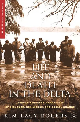 Rogers |  Life and Death in the Delta | eBook | Sack Fachmedien