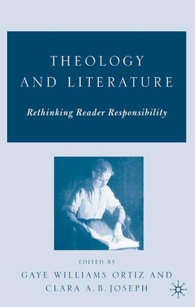 Ortiz / Joseph |  Theology and Literature: Rethinking Reader Responsibility | eBook | Sack Fachmedien