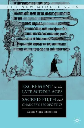 Morrison |  Excrement in the Late Middle Ages | Buch |  Sack Fachmedien