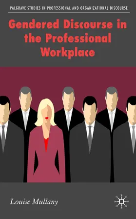 Mullany |  Gendered Discourse in the Professional Workplace | Buch |  Sack Fachmedien