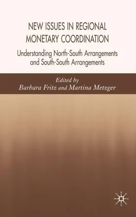 Metzger / Fritz |  New Issues in Regional Monetary Coordination | Buch |  Sack Fachmedien