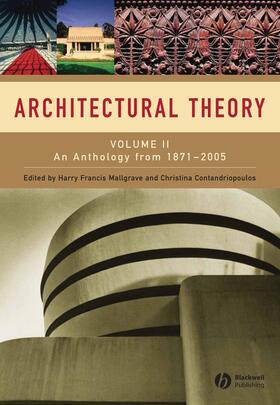 Mallgrave / Contandriopoulos |  Architectural Theory, Volume 2 | Buch |  Sack Fachmedien