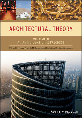Mallgrave / Contandriopoulos |  Architectural Theory, Volume 2 | Buch |  Sack Fachmedien