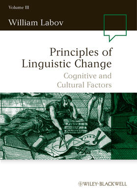 Labov |  Labov, W: Principles of Linguistic Change V3 - Cognitive and | Buch |  Sack Fachmedien