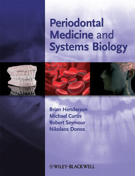 Henderson / Curtis / Seymour |  Periodontal Medicine and Systems Biology | Buch |  Sack Fachmedien