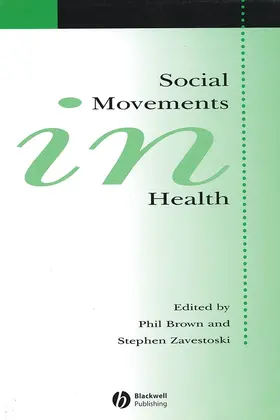 Brown / Zavestoski |  Social Movements in Health | Buch |  Sack Fachmedien