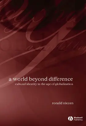 Niezen |  A World Beyond Difference | Buch |  Sack Fachmedien