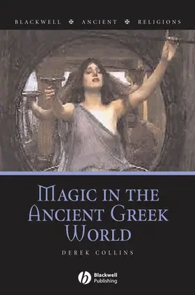 Collins | Magic in the Ancient Greek World | Buch | 978-1-4051-3238-1 | sack.de