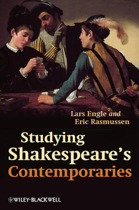 Engle / Rasmussen |  Studying Shakespeare's Contemporaries | Buch |  Sack Fachmedien