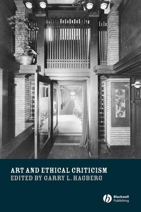 Hagberg |  Art and Ethical Criticism | Buch |  Sack Fachmedien