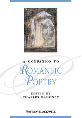 Mahoney |  A Companion to Romantic Poetry | Buch |  Sack Fachmedien