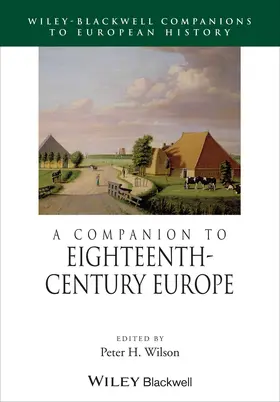 Wilson |  A Companion to Eighteenth-Century Europe | Buch |  Sack Fachmedien