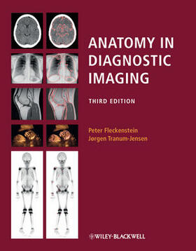 Fleckenstein / Tranum-Jensen |  ANATOMY IN DIAGNOSTIC IMAGING | Buch |  Sack Fachmedien