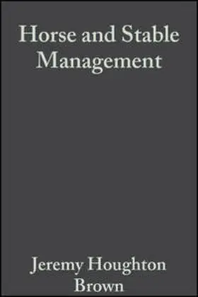 Brown / Pilliner / Davies | Horse and Stable Management | E-Book | sack.de