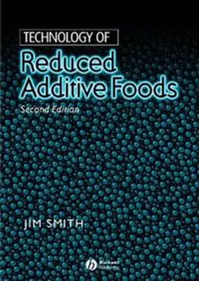 Smith |  Technology of Reduced Additive Foods | eBook | Sack Fachmedien