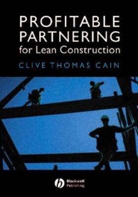 Cain |  Profitable Partnering for Lean Construction | eBook | Sack Fachmedien