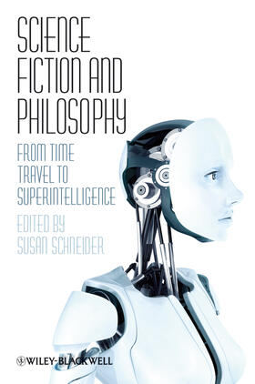 Schneider |  Science Fiction and Philosophy | Buch |  Sack Fachmedien