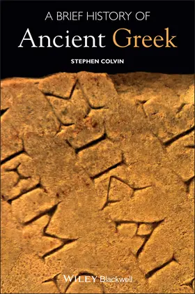 Colvin |  A Brief History of Ancient Greek | Buch |  Sack Fachmedien