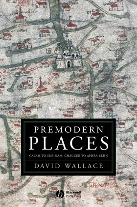 Wallace |  Premodern Places | Buch |  Sack Fachmedien