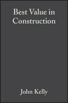 Kelly / Morledge / Wilkinson |  Best Value in Construction | eBook | Sack Fachmedien