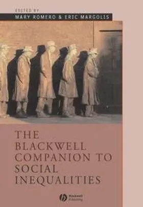 Romero / Margolis |  The Blackwell Companion to Social Inequalities | eBook | Sack Fachmedien