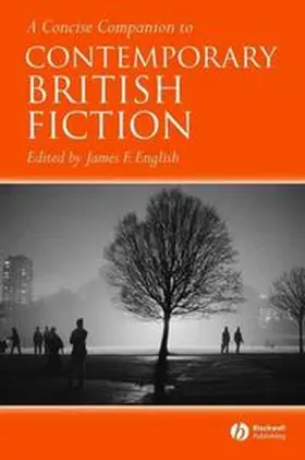 English |  A Concise Companion to Contemporary British Fiction | eBook | Sack Fachmedien