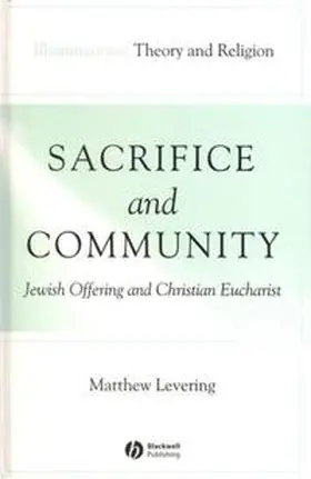 Levering |  Sacrifice and Community | eBook | Sack Fachmedien