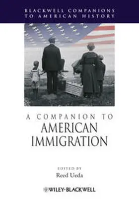 Ueda |  A Companion to American Immigration | eBook | Sack Fachmedien