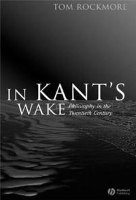Rockmore |  In Kant's Wake | eBook | Sack Fachmedien