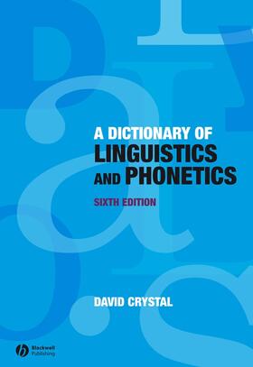 Crystal |  A Dictionary of Linguistics and Phonetics | Buch |  Sack Fachmedien