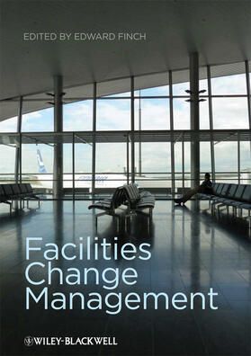 Finch |  Facilities Change Management | Buch |  Sack Fachmedien