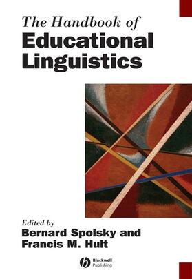 Spolsky / Hult |  The Handbook of Educational Linguistics | Buch |  Sack Fachmedien