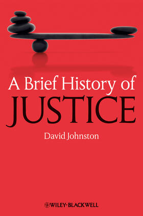 Johnston | A Brief History of Justice | Buch | 978-1-4051-5577-9 | sack.de