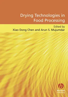 Chen / Mujumdar |  Drying Technologies in Food Processing | Buch |  Sack Fachmedien