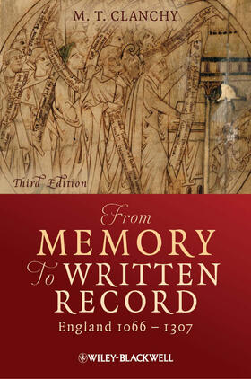 Clanchy |  From Memory to Written Record | Buch |  Sack Fachmedien