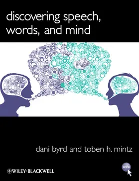 Byrd / Mintz |  Discovering Speech, Words, and Mind | Buch |  Sack Fachmedien