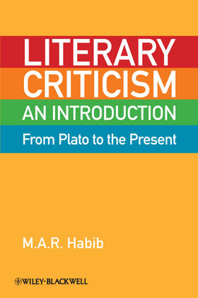 Habib |  Literary Criticism from Plato to the Present | Buch |  Sack Fachmedien