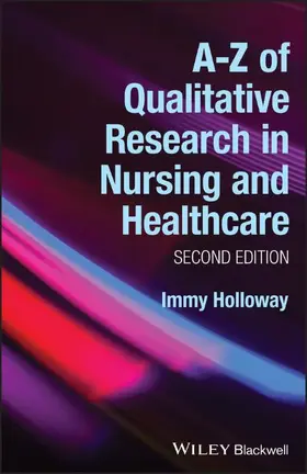 Holloway |  A-Z of Qualitative Research in Nursing and Healthcare | Buch |  Sack Fachmedien