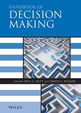Nutt / Wilson |  Handbook of Decision Making | Buch |  Sack Fachmedien