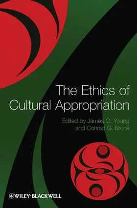 Young / Brunk |  The Ethics of Cultural Appropriation | Buch |  Sack Fachmedien