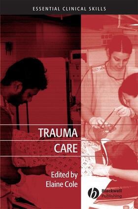 Cole |  Trauma Care | Buch |  Sack Fachmedien