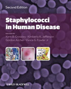 Crossley / Jefferson / Archer |  Staphylococci in Human Disease | Buch |  Sack Fachmedien