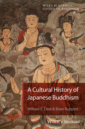 Deal / Ruppert |  CULTURAL HIST OF JAPANESE BUDD | Buch |  Sack Fachmedien