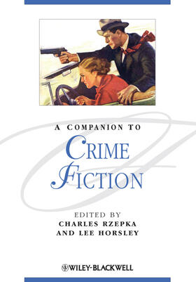 Rzepka / Horsley | A Companion to Crime Fiction | Buch | 978-1-4051-6765-9 | sack.de