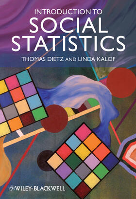 Dietz / Kalof | Introduction to Social Statistics | Buch | 978-1-4051-6902-8 | sack.de