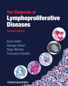 Gatter / Delsol / Warnke |  The Diagnosis of Lymphoproliferative Diseases | Buch |  Sack Fachmedien