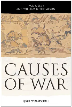 Levy / Thompson |  Causes of War | Buch |  Sack Fachmedien