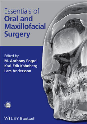 Pogrel / Kahnberg / Andersson |  Essentials of Oral and Maxillofacial Surgery | Buch |  Sack Fachmedien