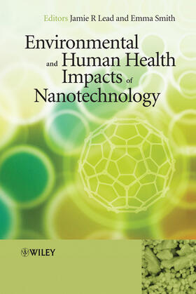 Lead / Smith |  Environmental and Human Health Impacts of Nanotechnology | Buch |  Sack Fachmedien