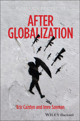 Cazdyn / Szeman |  After Globalization | Buch |  Sack Fachmedien